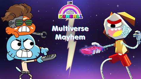 multiverse mayhem gumball